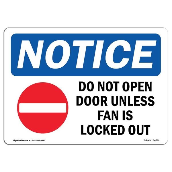 Safety Sign, OSHA Notice, 7